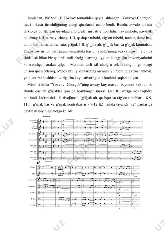 ishlari talab etilgan paytlarda sezilarli edi. shu bois d.zokirov mashg‘ulotlar davomida har bir ijroviy nuqson ustida alohida ishlashga, orkestr guruhlarining ijrodagi muvozanatini muqobillashtirishga ko‘proq urg‘u berar, pirovardida esa, asarning badiiy mazmunini to‘la-to‘kis ifodalashga harakat qilardi. boshqacha aytganda, orkestrning yalpi hamda alohida cholg‘u guruhlarining birdek aniq va ifodali yangrashiga erishish maqsad qilingan. shu talablar o‘laroq ijrochilik saviyasi yuksalgan orkestr jamoasi, jumladan, “yovvoyi chorgoh” asarini maromiga etkazib ijro etishga muvaffaq bo‘lgan edi. orkestr uchun qayta ishlangan “jazoir” kuyida esa d.zokirov shiddatli tezlik sur’ati orqali orkestr va har bir cholg‘u guruhining ijrochilik mahorati va imkoniyatlarini, shuningdek, o‘zbek xalq cholg‘ularining turfa va rang-barang tembrlarga benihoya boyligini namoyon etadi. shuning uchun bo‘lsa kerak, bu asar hozirgi kunga qadar o‘z qiymatini yo‘qotmay konsert dasturlarida doimiy ravishda ijro etilib kelinmoqda. doni zokirovning orkestr uchun yaratgan har bir asari o‘ziga xos tarzda va betakror ohanglarda yangraydi. kompozitorning o‘sha davrda jamoa uchun maxsus yozgan asarlaridan biri – uyg‘ur xalq …