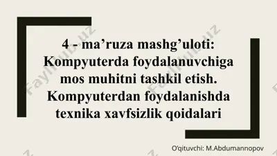 kompyuterda foydalanuvchi gamos muhitini tashkil etish — PPTX
