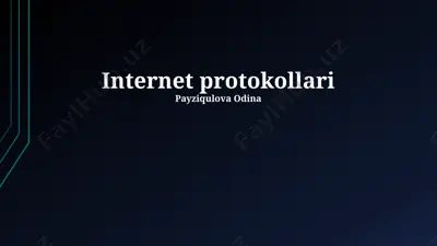 internet protokollari bo‘yicha taqdimot — PPTX