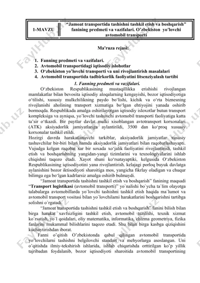 “jamoat transportida tashishni tashkil etish va boshqarish” fanining predmeti va vazifalari — DOC