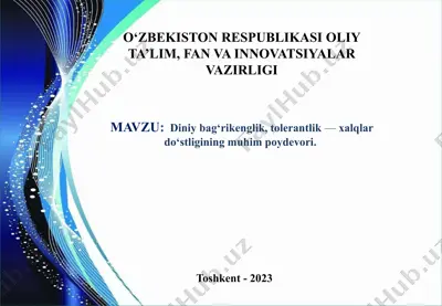 diniy bag‘rikenglik, tolerantlik — xalqlar do‘stligining muhim poydevori — PPTX