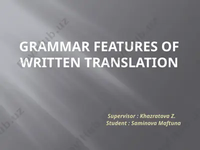 "grammar features of written translation" — PPTX