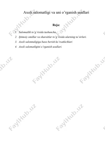 axoli salomatligi va uni o’rganish usullari — DOC