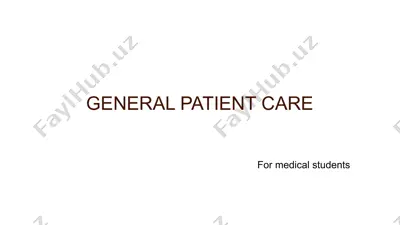 general patient care — PPTX