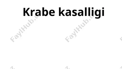 krabe kasalligi — PPTX