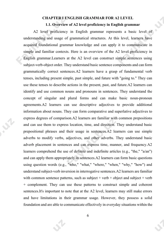 and use common nouns and pronouns in sentences. they understand the concept of singular and plural forms and can make basic noun-pronoun agreements.a2 learners can use descriptive adjectives to provide additional information about nouns. they can form comparative and superlative adjectives to express degrees of comparison.a2 learners are familiar with common prepositions and can use them to express location, time, and direction. they understand basic prepositional phrases and their usage in sentences.a2 learners can use simple adverbs to modify verbs, adjectives, and other adverbs. they understand basic adverb placement in sentences and can express time, manner, and frequency.a2 learners comprehend the use of definite and indefinite articles (e.g., "the," "a/an") and can apply them appropriately in sentences.a2 learners can form basic questions using question words (e.g., "who," "what," "where," "when," "why," "how") and understand subject-verb inversion in interrogative sentences.a2 learners are familiar with common sentence patterns, such as subject + …