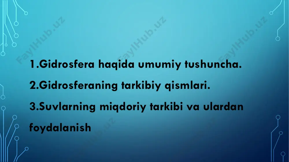 gidrosfera va uning tarkibiy qismlari - Page 3