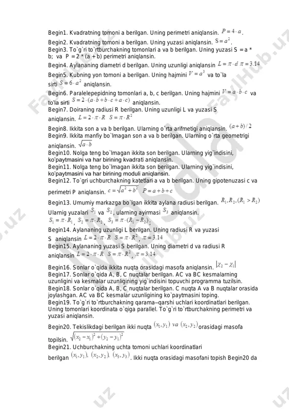 parallel. to`g`ri to`rtburchakning perimetri va yuzasi aniqlansin. begin20. tekislikdagi berilgan ikki nuqta orasidagi masofa topilsin. begin21. uchburchakning uchta tomoni uchlari koordinatlari berilgan . ikki nuqta orasidagi masofani topish begin20 da berilgan. uchburchakning yuzasini va perimatrini toping. , begin22. berilgan a va b sonlarining qiymatlarini almashtiring. a va b ning yangi qiymati ekranga chiqarilsin. begin23. a, b va c sonlari berilgan. a ni qiymati b ga, b ni qiymati c ga va c ni qiymati a ga almashtirilsin. a, b va c ning yangi qiymatilari ekranga chiqarilsin. begin24. a, b va c sonlari berilgan. a ni qiymati c ga, c ni qiymati b ga va b ni qiymati a ga almashtirilsin. a, b va c ning yangi qiymatilari ekranga chiqarilsin. begin25. x ning qiymati berilganda funksiyaning qiymati aniqlansin. begin26. x ning qiymati berilganda funksiyaning qiymati aniqlansin. begin27. a soni berilgan. a ning darajalarini aniqlovchi programma tuzilsin. begin28. a soni berilgan. a …