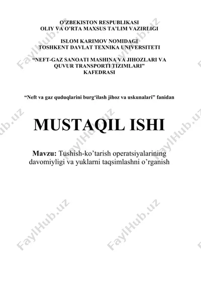 tushish-ko’tarish operatsiyalarining davomiyligi va yuklarni taqsimlashni o’rganish — DOCX