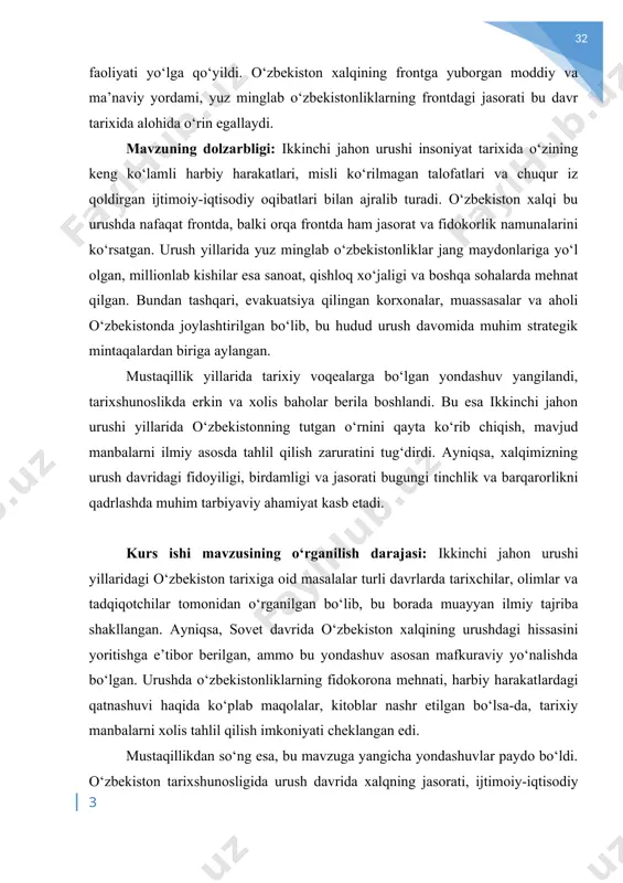 tahlil etila boshlandi. jumladan, a. axmedov, b. b. qosimov, m. jo‘rayev, a. rasulov, r. tukhtayev kabi tarixchilar tomonidan yozilgan ilmiy ishlar, maqolalar va monografiyalar ushbu mavzuni yoritishda muhim ahamiyat kasb etadi. kurs ishningi maqsadi va vazifalari:ushbu kurs ishining asosiy maqsadi – ikkinchi jahon urushi yillarida o‘zbekiston hududida yuz bergan siyosiy, iqtisodiy, ijtimoiy va madaniy o‘zgarishlarni tarixiy manbalar asosida tahlil qilish, hamda bu davrda o‘zbekistonliklarning urush frontida va orqa frontdagi fidokorona faoliyatini yoritib berishdan iborat. kurs ishining nazariy-metodologik asoslari: kurs ishini tayyorlashda tarixiylik, ilmiylik, obyektivlik, tahliliy yondashuv kabi asosiy ilmiy metodologik tamoyillarga amal qilindi. tadqiqot davomida tarixiy voqealarga zamonaviy ilmiy qarashlar asosida baho berishga harakat qilindi. kurs ishining tuzilishi: kurs ishi kirish, uchta asosiy bob, xulosa va foydalanilgan adabiyotlar ro‘yxatidan iborat. har bir bob o‘z navbatida kichik bo‘limlarga ajratilgan bo‘lib, mavzuning muhim jihatlarini yoritishga qaratilgan. i bob. ikkinchi jahon urushi: umumiy tarixiy voqealari 1.1. urushning sabablari va bosqichlari yigirmanchi asrdagi o`tmishimizning …