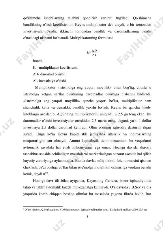 y dasturini ilgari suradi. unga ko'ra keyns kapitalistik jamiyatda ishsizlik va inqirozlarning muqarrarligini tan olmaydi. ammo kapitalistik tizim mexanizmi bu voqealarni avtomatik ravishda hal etish imkoniyatiga ega emas. hozirgi davrda shaxsiy tashabbus asosida echiladigan masalalarni markazlashgan nazorat asosida hal qilish hayotiy zaruriyatga aylanmoqda. bunda davlat soliq tizimi, foiz normasini qisman cheklash, ba'zi boshqa yo'llar bilan iste'molga moyillikni oshirishga yordam berishi kerak, deydi u”[footnoteref:3]. [3: q.yo`ldashev, q.muftaydinov, v.abdurahmonov. iqtisodiy talimotlar tarixi. t.:«iqtisod-moliya».2006.135-bet ] hozirgi davr tili bilan aytganda, keynsning fikricha, bozor iqtisodiyotida talab va taklif avtomatik tarzda muvozanatga kelmaydi. o'z davrida j.b.sey va biz yuqorida ko'rib chiqqan boshqa olimlar bu masalada yagona fikrda bo'lib, har qanday taklif o'z-o'zidan talabni yaratadi («bozor qonunlari») degan edilar. keyns «sey qonuni»ga qarshi chiqadi, uni to'g'ri tanqid ostiga oladi. xususiy investisiyalarni rag'batlantirish uchun foiz normasini tartibga solish taklif etiladi. uningcha, davlat muomaladagi pul miqdorini oshirish yo'li bilan foiz darajasini tartibga solish imkoniyatiga ega. muomaladagi pul miqdorini …