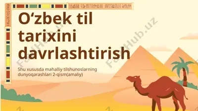 o‘zbek til tarixini davrlashtirish — PPTX