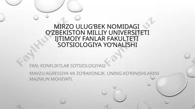 agressiya va zo‘ravonlik. uning ko‘rinishlarini mazmun mohiyati. — PPTX