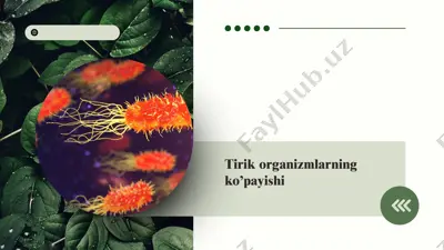 tirik organizmlarning ko’payishi — PPTX