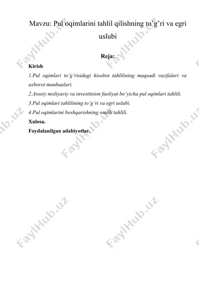 pul oqimlarini tahlil qilishning to’g’ri va egri uslubi — DOCX