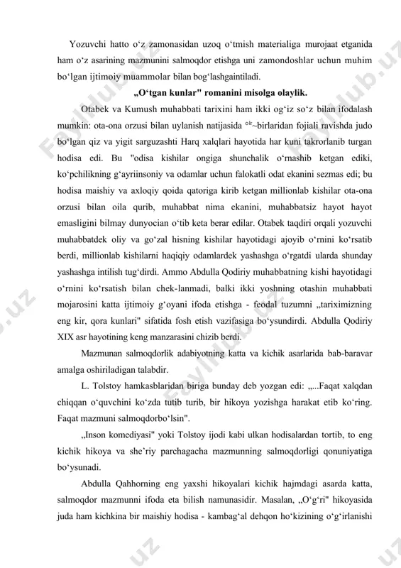 xalqdan chiqqan o‘quvchini ko‘zda tutib turib, bir hikoya yozishga harakat etib ko‘ring. faqat mazmuni salmoqdorbo‘lsin". „inson komediyasi" yoki tolstoy ijodi kabi ulkan hodisalardan tortib, to eng kichik hikoya va she’riy parchagacha mazmunning salmoqdorligi qonuniyatiga bo‘ysunadi. abdulla qahhorning eng yaxshi hikoyalari kichik hajmdagi asarda katta, salmoqdor mazmunni ifoda eta bilish namunasidir. masalan, „o‘g‘ri" hikoyasida juda ham kichkina bir maishiy hodisa - kambag‘al dehqon ho‘kizining o‘g‘irlanishi tasvirlanadi. ammo epigraf tariqasida hikoyaning boshiga qo‘yilgan „otning o‘limi - itning bayrami" maqolidan boshlab, hikoyaning butun mazmuni bizni kichkina maishiy hodisa doirasidan katta g‘oya tomon boshlaydi. hayotining birdan-bir tiragidan ajralgan mehnatkashning qisqa va ishonarli qilib tasvir etilgan sarguzashti bizni „gap bitta dehqon bilan bo‘lgan hodisa ustida emas, balki dehqon boshiga tushgan shu kulfatdan foydalanib, uni gadolik va qullik darajasiga atayin olib borib qo‘ygan butun jamiyat to‘g‘risida, dahshatli g‘ayriinsoniy qonunlar haqida borayotir" degan va kishini hayajonlantiradigan xulosaga olib keladi. agar shu yirik g‘oya ifodalanmasa, „o‘g‘ri" hikoyasida tasvir …