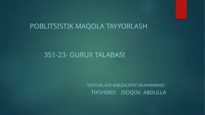 poblististik maqola tayyorlash — PPTX