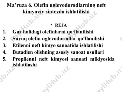 olefin uglevodorodlarning neft kimyoviy sintezda ishlatilishi — PPTX