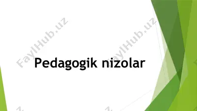pedagogik nizolar — PPTX
