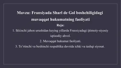 fransiyada sharl de gol boshchiligidagi muvaqqat hukumatning faoliyati — PPTX