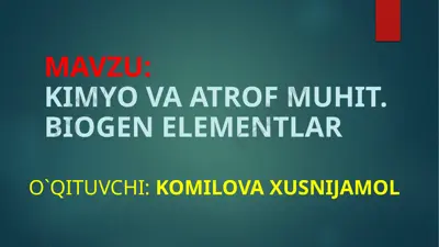 biojen elementlar — PPTX