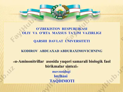 α-aminonitrillar asosida yuqori samarali biologik faol birikmalar sintezi — PPT