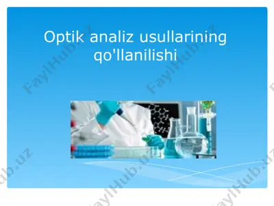 optik analiz usullarining qo'llanilishi — PPT