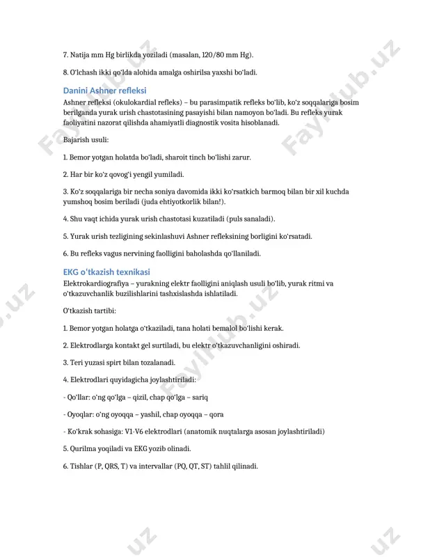 i nazorat qilishda ahamiyatli diagnostik vosita hisoblanadi. bajarish usuli: 1. bemor yotgan holatda bo‘ladi, sharoit tinch bo‘lishi zarur. 2. har bir ko‘z qovog‘i yengil yumiladi. 3. ko‘z soqqalariga bir necha soniya davomida ikki ko‘rsatkich barmoq bilan bir xil kuchda yumshoq bosim beriladi (juda ehtiyotkorlik bilan!). 4. shu vaqt ichida yurak urish chastotasi kuzatiladi (puls sanaladi). 5. yurak urish tezligining sekinlashuvi ashner refleksining borligini ko‘rsatadi. 6. bu refleks vagus nervining faolligini baholashda qo‘llaniladi. ekg o‘tkazish texnikasi elektrokardiografiya – yurakning elektr faolligini aniqlash usuli bo‘lib, yurak ritmi va o‘tkazuvchanlik buzilishlarini tashxislashda ishlatiladi. o‘tkazish tartibi: 1. bemor yotgan holatga o‘tkaziladi, tana holati bemalol bo‘lishi kerak. 2. elektrodlarga kontakt gel surtiladi, bu elektr o‘tkazuvchanligini oshiradi. 3. teri yuzasi spirt bilan tozalanadi. 4. elektrodlari quyidagicha joylashtiriladi: - qo‘llar: o‘ng qo‘lga – qizil, chap qo‘lga – sariq - oyoqlar: o‘ng oyoqqa – yashil, chap oyoqqa – qora - ko‘krak sohasiga: v1-v6 elektrodlari (anatomik nuqtalarga asosan joylashtiriladi) …
