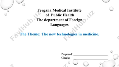 the new technologies in medicine. taqdimot 12 bet. — PPT
