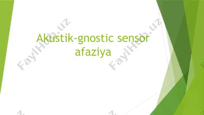 akustik-gnostic sensor afaziya — PPTX