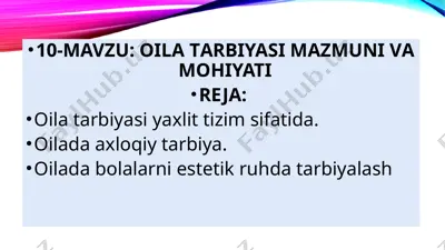 oila tarbiyasi — PPTX