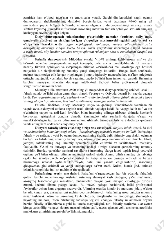 larga ega bo‘lmagan savollar esa, uzil-kesil javob berish mumkin bo‘lgan savollarga qaraganda, ko‘proqdir. shu bois, muammolarga nisbatan muayyan tarzda yondashadigan har bir odamning dunyoqarashi, savollari va javoblari doim shaxsiy o‘ziga xoslik bilan ajralib turadi va hech bo‘lmasa shu sababga ko‘ra boshqa odamlar dunyoqarashiga hech qachon o‘xshamaydi. dunyoqarashda intellektual, emotsional va ruhiy asoslar uzviy bog‘liq bo‘lib, ,ular jamuljam holda har bir inson uchun mutlaqo muayyan, individual xususiyatlar sifatida amal qiladi. intellektual, emotsional va ruhiy asoslar iroda bilan uyg‘unlikda e’tiqodlar – odamlar faol qabul qiladigan, ularning ong darajasi va hayotdagi mo‘ljallariga mos keladigan qarashlarni yuzaga keltiradi. dunyoqarashning muhim elementi shubha bo‘lib, u insonni dogmatizm, ya’ni biryoqlama, notanqidiy fikrlash, u yoki bu qoidani shak-shubhasiz haqiqat deb qabul qilishdan asraydi. dogmatizmning qarama-qarshisi skeptitsizm bo‘lib, bunda shubha mutlaqlashadi, fikrlashning asosiy omiliga aylanadi, bilish va borliqni idrok etishning bosh tamoyili sifatida amal qiladi. dunyoqarashning tuzilishi - dunyoni sezish, dunyoni idrok etish va dunyoni tushunish kabi eng …