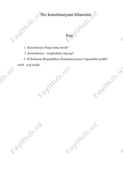 siz konstitusiyani bilasizmi — DOC