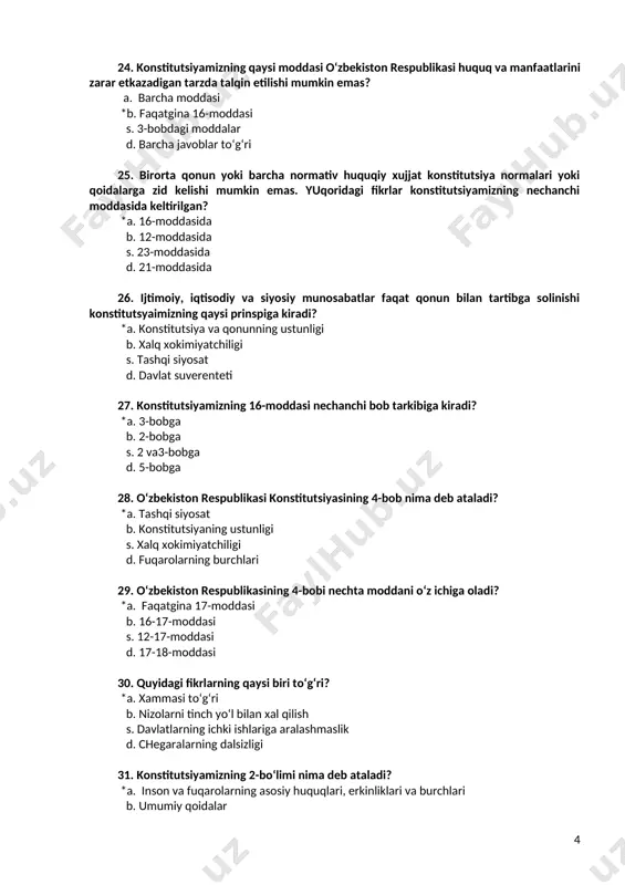 ‘z fuqarolarini o‘z xududida xam, uning tashqarisida ham huquqiy kafolatlashi tug‘risida o‘zbekiston respublikasi konstitutsiyasining nechinchi moddasida berilgan? *a. 22-modda b. 23-modda s. 24-modda d. 21-modda 37. o‘zbekiston respublikasi konstitutsiyaning 22-moddasi nimaga bag‘ishlanadi? *a. o‘zbekiston respublikasi o‘z fuqarolarini o‘z xududida ham, tashqarisida ham xududiy himoya qilishi xaqida. b. fuqarolarning burchlari xaqida s. yashash xuquqi d. chel el fuqarolari bilan aloqalar 38. o‘zbekiston respublikasi konstitutsiyasining 23-modda nimaga bag‘ishlangan? *a. o‘zbekiston respublikasi hududidagi chet el fuqarolarining va fuqaroligi bo‘lmagan shaxslarning va erkinliklari xaqida b. fuqarolarning burchlari s. majburiyatlar d. huquq organlari xaqida. 39. konstitutsiyaning 6-bobi nima deyiladi? *a. fuqarolik b. xalq xokimiyatchiligi s. shaxsiy xuquqlar d. shaxsiy erkinliklar. 40. 24-moddada konstitutsiyaning nechachi bobiga kiradi? *a. 7-bobiga b. 6-bobiga s. 3-bobiga d. 8-bobiga 41. o‘zbekiston respublikasi konstitutsiyasiga o‘zgartirish kiritish qaysi bo‘limda ko‘rsatib o‘tilgan? *a. 6-bo‘lim b. 2-bo‘lim s. 2-bo‘lim d. 3-bo‘lim 42. o‘zbekiston respublikasi konstitutsiyasiga o‘zgartirishlar kiritish davlat xokimiyatining qaysi organi tomonidan amalga oshiriladi? …