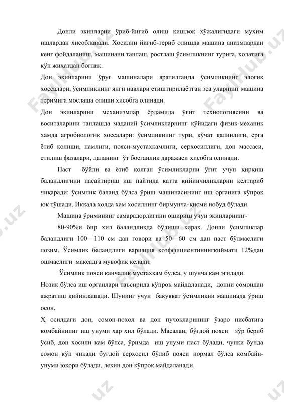 р хил вақтда ривож-ланади. аввал поянинг ўрта қисми, кейинчалик юқориги ва пастки қисмлари етилади. айниқса нўхат, мош, ловия, донлари, беда, ва қанд ловлагининг ўруғлари бир текис етилмайди. экинларнинг бир текис ривожланмаслиги оқибатида донларнинг абсолют оғирлиги, намлиги, ўлчамлари, ўсимлик билан ишлаш кучи турлича бўлади. донни ўсимликдан ажратувчи куч қиймати ўзгариб туради. бу кучнинг максимуми минимумидан ю—20 марта катта. бундай фарқ йиғим-терим ишларининг бошида кўпроқ, охирида эса камроқ бўлади. ўсимлик билан яхши илашмаган донлар кичик зарб билан урилгандаёк. тўкилиб кетади. тўп билан каттиқ илашган донни тўпдан ажратиш учун катта куч талаб қилинади. ўсимликнинг бундай хусусияти донни ўриш вақтини аниқлаш ва иш шароитини қийинлаштиради — дон кўплаб нобуд бўлади. шу сабабли донни машиналар ёрдамида ўриш учун хосили бир вақтда етиладиган ўсимлик навларини яратиш мақсадга мувофиқдир. дон ва поянинг критик нисбий намлиги 14—15% бўлиши ке​рак. агар намлик критик намликдан ошиб кетса, эркин сув ҳосил бўла бошлайди. йиғим-терим пайтида доннинг намлиги критик намликдан катта бўлса, …