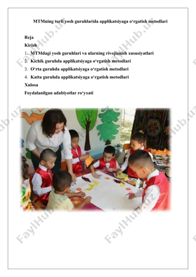 mtmning turli yosh guruhlarida applikatsiyaga o‘rgatish metodlari — DOCX