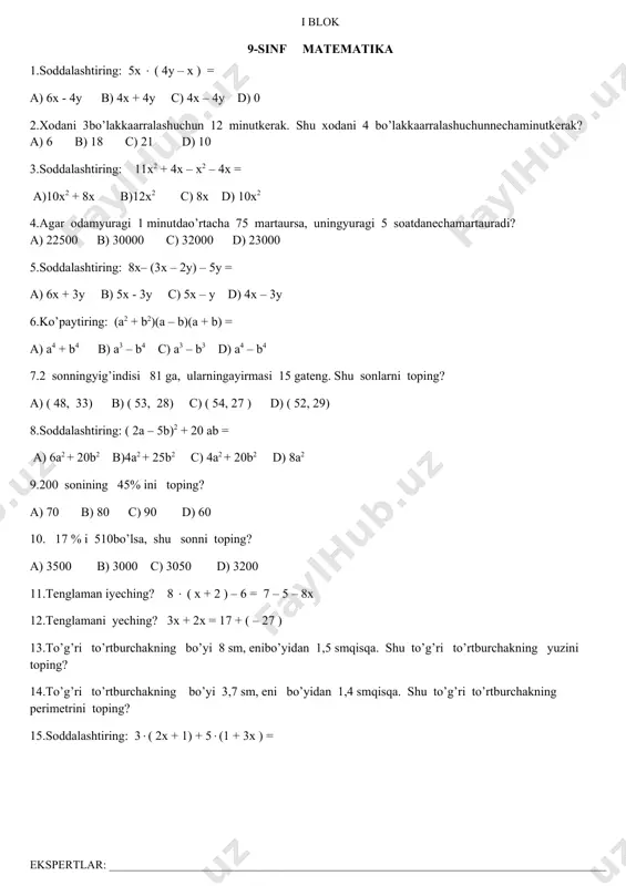 1 ga, ularningayirmasi 15 gateng. shu sonlarni toping? a) ( 48, 33) b) ( 53, 28) c) ( 54, 27 ) d) ( 52, 29) 8.soddalashtiring: ( 2a – 5b)2 + 20 ab = a) 6a2 + 20b2 b)4a2 + 25b2 c) 4a2 + 20b2 d) 8a2 9.200 sonining 45% ini toping? a) 70 b) 80 c) 90 d) 60 10. 17 % i 510bo’lsa, shu sonni toping? a) 3500 b) 3000 c) 3050 d) 3200 11.tenglaman iyeching? 8 ( x + 2 ) – 6 = 7 – 5 – 8x 12.tenglamani yeching? 3x + 2x = 17 + ( – 27 ) 13.to’g’ri to’rtburchakning bo’yi 8 sm, enibo’yidan 1,5 smqisqa. shu to’g’ri to’rtburchakning yuzini toping? 14.to’g’ri to’rtburchakning bo’yi 3,7 sm, eni bo’yidan 1,4 smqisqa. shu to’g’ri to’rtburchakning perimetrini toping? 15.soddalashtiring: 3( 2x + 1) + 5(1 + 3x ) = tests for 9 grade 1. choose the best …