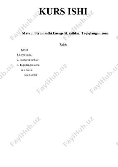 fermi sathi. energetik sathlar. taqiqlangan zona (kurs ishi) — DOCX