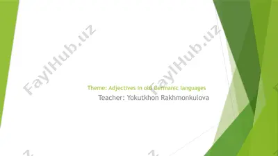 adjectives in old germanic languages — PPTX