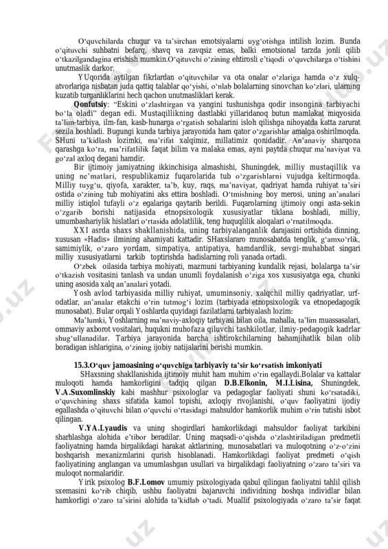 uddatga saqlaydi. musiqa ruhni davolaydi, uning sozlarining ta’siri bilan ruhiy quvvatlar o‘z substansiyasiga uyg‘unlashadi va tartibga, muvozanatga keladi”. farobiy o‘zining “iso-al-ulum” kitobining oxirgi bo‘limida: “inson aqli faqat bilim bilan cheklanmaydi, balki odat va qarashlarni o‘zining maqsadlariga bo‘ysundira olishi va yo‘naltirishi, o‘zgartirishi ham mumkin,” -deb yozadi. uning fikricha, har bir kishi bilimlarni yaxshi egallamog‘i, yaxshi va barkamol tarbiya olmog‘i, eng yaxshi fazilatlarga ega bo‘lmog‘i kerak. farobiy fikricha, kishidagi tub g‘oya – saodatdir. tarbiya vositasi bilan bolalarda hosil qilinadigan barcha insoniy, axloqiy fazilatlar shunga qaratilmog‘i kerak. 15.2.tarbiyaviy ta’sirning psixologik asoslari bolalarni tarbiyalash samaradorligini oshirishda an’ana va urf-odatlarning roli katta. xalq urf-odatlari, an’analari va marosimlari katta tarbiyaviy ahamiyatga egadir. ular odamlarni bir- biriga yaqinlashtiradi, do‘stlik-birodarlik his-tuyg‘ularini rivojlantiradi. bular o‘z navbatida yoshlar uchun ibrat namunasini o‘taydi. tarbiya jarayonida g‘amxo‘rlikning funksiyasi kattadir. bolalar befarq ota-onalarga nisbatan g‘amxo‘r ota-onaga ko‘proq taqlid qiladilar. g‘amxo‘r ota-onalar bolaning salbiy xulq-atvorini qo‘llab-quvvatlamaganda, bola o‘z xatti-harakatlarining oqibatini ertaroq anglaydi. tarbiyaviy jarayonni …