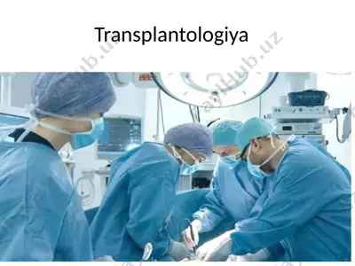 transplantologiya — PPTX