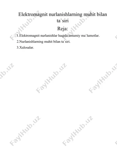 elektromagnit nurlanishlarning muhit bilan ta`siri — DOCX