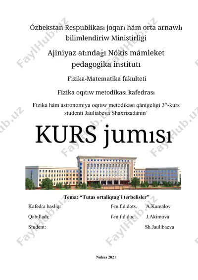 fizika oqituv metodikasi kurs ishi — DOCX