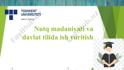 nutq madaniyati va davlat tilida ishyuritish — PPTX