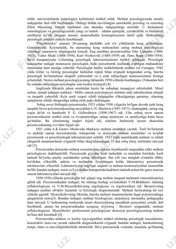 biy deformatsiyasining oldini olish, mehnat mazmunini oshirish, xodimning har tomonlama rivojlanishi, uning qobiliyatlarini gullab-yashnashi uchun sharoit yaratish tushuniladi. ushbu muammolarni hal qilish uchun texnik, texnologik, sanitariya-gigiyena, tashkiliy choralar qo'llanilishi mumkin (va qo'llaniladi). masalan, dastgohlarni ilg‘or mashinalarga almashtirish yoki yangi texnologiyani joriy etish mehnat unumdorligini oshirishga olib keladi, ustaxonalarda ventilyatsiya va yoritish yaxshilanishi esa ishchilarning salomatligiga foydali ta’sir ko‘rsatadi. psixologiya mehnatni insonparvarlashtirish muammosini o'z vositalari bilan hal qiladi. shaxs va shaxsiyat xususiyatlaridan optimal foydalanish, mehnatda insoniy holatni optimallashtirish quyidagi amaliy chora-tadbirlar yordamida amalga oshiriladi (1-rasmga qarang), masalan: 1).kasbiy psixologik tanlov (aniq sharoitlar uchun tizimlarni ishlab chiqish har doim katta yoki kamroq murakkablikdagi ilmiy va amaliy vazifadir); 2) kasbiy tayyorgarlikni (va qayta tayyorlashni) takomillashtirish; 3) ishchilarning psixologik xususiyatlarini hisobga olgan holda ijtimoiy va jismoniy muhitni ratsionalizatsiya qilish. 2. mexnat psixologiyasining paydo bo`lishi va rivojlanishi. mehnat psixologiyasini o'rganish va bu bilimlarni mehnat faoliyatini yaxshilash uchun qo'llash 20-asrning dastlabki yillarida boshlangan. amerikada mehnatni psixologik …