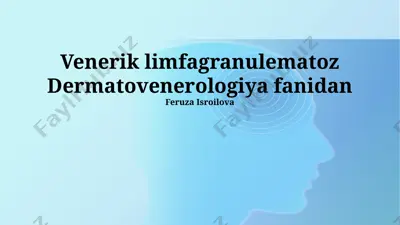 venerik limfagranulematoz dermatovenerologiya fanidan — PPTX
