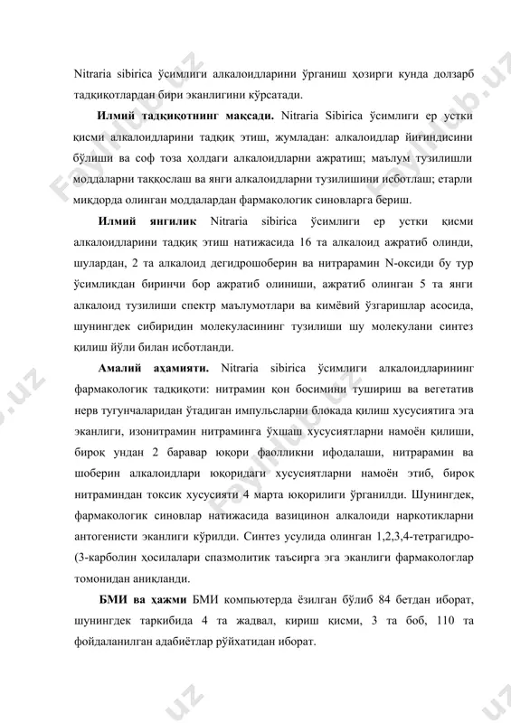 irica ўсимлиги алкалоидларининг фармакологик тадқиқоти: нитрамин қон босимини тушириш ва вегетатив нерв тугунчаларидан ўтадиган импульсларни блокада қилиш хусусиятига эга эканлиги, изонитрамин нитраминга ўхшаш хусусиятларни намоён қилиши, бироқ ундан 2 баравар юқори фаолликни ифодалаши, нитрарамин ва шоберин алкалоидлари юқоридаги хусусиятларни намоён этиб, бироқ нитраминдан токсик хусусияти 4 марта юқорилиги ўрганилди. шунингдек, фармакологик синовлар натижасида вазицинон алкалоиди наркотикларни антогенисти эканлиги кўрилди. синтез усулида олинган 1,2,3,4-тетрагидро-(3-карболин ҳосилалари спазмолитик таъсирга эга эканлиги фармакологлар томонидан аниқланди. бми ва ҳажми бми компьютерда ёзилган бўлиб 84 бетдан иборат, шунингдек таркибида 4 та жадвал, кириш қисми, 3 та боб, 110 та фойдаланилган адабиётлар рўйхатидан иборат. i. боб. адабиётлар шархи 1.1 ароматик азотли гетероциклларнинг n-оксидлари 1881-йилда э.фридлендер ва с.остермайерлар о-нитроакрил кислотасининг этил эфирини қайтариш орқали брутто формуласи c9h9no2 бўлган бирикма "оксикарбостирил" ни ажратиб олдилар. орадан 33 йил ўтгандан сўнг, яъни 1914-йилда э.фридлендер ўзлари томонидан ажратиб олинган модда, аслида карбостирилнинг n-оксиди эканлигини исботлади, бу эса таркибида азот сақловчи ароматик гетероциклик …