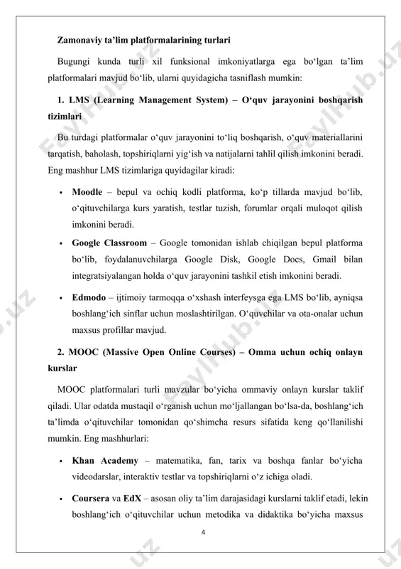 courses) – omma uchun ochiq onlayn kurslar mooc platformalari turli mavzular bo‘yicha ommaviy onlayn kurslar taklif qiladi. ular odatda mustaqil o‘rganish uchun mo‘ljallangan bo‘lsa-da, boshlang‘ich ta’limda o‘qituvchilar tomonidan qo‘shimcha resurs sifatida keng qo‘llanilishi mumkin. eng mashhurlari: · khan academy – matematika, fan, tarix va boshqa fanlar bo‘yicha videodarslar, interaktiv testlar va topshiriqlarni o‘z ichiga oladi. · coursera va edx – asosan oliy ta’lim darajasidagi kurslarni taklif etadi, lekin boshlang‘ich o‘qituvchilar uchun metodika va didaktika bo‘yicha maxsus kurslar mavjud. 3. ixtisoslashgan ta’lim platformalari bu platformalar muayyan fan yoki yo‘nalish uchun maxsus ishlab chiqilgan bo‘ladi. masalan: · abcmouse – 2 yoshdan 8 yoshgacha bo‘lgan bolalar uchun mo‘ljallangan interaktiv ta’lim vositasi. · raz-kids – boshlang‘ich sinf o‘quvchilari uchun o‘qish, tinglash va tushunishni rivojlantiruvchi interaktiv darslar. · seesaw – bolalar portfoliolarini yuritish, topshiriqlar bajarish, rasm va audio/video yuklash orqali o‘rganishni rivojlantirishga mo‘ljallangan platforma. ushbu platformalarning boshlang‘ich ta’limdagi roli boshlang‘ich ta’lim – o‘quvchining o‘qishga, jamiyatga …