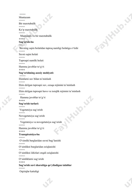 suvning tempraturasi ==== hamma javoblar to‘g‘ri ++++ sug‘orish tizimi-bu ==== sug‘orish manbasi ==== sug‘oriladigan yerlar ==== gidrotexnik inshootlar majmui ==== hamma javoblar to‘g‘ri ++++ sug‘orish tizimining asosiy elementlari: ==== sug‘orish marbasi,suv olish inshooti ==== sug‘orish va kollektor- zovur tarmoqlari ==== sug‘oriladigan yerlar,gidrotexnik inshootlar ==== hamma javoblar to‘g‘ri ++++ sug‘orish manbalari ==== daryolar, ko‘lllar,suv omborlari ==== kanallar ==== zovurlar ==== kollektorlar ++++ magistral kanal qanday qismlarga bo‘linadi. ==== ishchi ==== salt ==== faolsiz ==== ishchi va faolsiz ++++ sug‘orish tarmoqlarining turlari: ==== xo‘jaliklararo ==== xo‘jalik ==== xo‘jalik ishchi ==== hamma javoblar to‘g‘ri ++++ suv iste’moli-bu : ==== ekin maydoniga beriladigan suv miqdori ==== rejalashtirilayotgan hosilni olish uchun qishloq xo‘jalik ekini iste’mol qiladigan suv miqdori ==== ekin maydonidagi yog‘in miqdori ==== ekin maydonidagi bug‘lanish miqdori ++++ suv iste’molini aniqlashning usullari: ==== to‘g‘ridan-to‘g‘ri dalada o‘lchash ==== analog ==== emprik hisobiy ==== hamma javoblar to‘g‘ri ++++ sug‘orish rejimi deb nimaga aytiladi? ==== o‘simlikni sug‘orish …