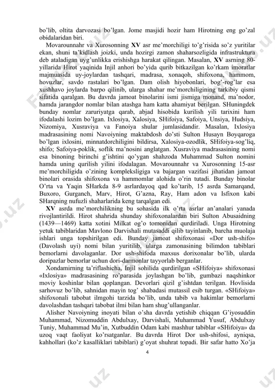 , xurosonda, xususan hirot va uning buluklarida navoiy tashabbusi bilan uch yuzdan ortiq jamoat binolari:masjid, madrasa, maqbara, xonaqoh, hammom, shifoxona, saroy, istirohat bog’lari, rabot va karvonsaroylar haada sug’orish inshootlaridan ariq (kanal), hovuz, ko’prik, koriz, bandlar (suv omborlari) qurilgan. qurilishlarning ko’pi navoiyning bevosita homiyligi bilan yoki uning mablag’iga amalga oshirilgan. mirzo muhammad haydarning «tarixi rashidi» risolasida qayd etilishicha, alisher navoiy-ning har yilgi daromadi o’n sakkiz ming «shohruhiy» dinorga teng bo’lgan. bu mablag’ning deyarli hammasini u xayrli ishlarga, jumladan jamoat qurilishlariga sarf qilgan. 15-asr muarrixi xondamirning yozishicha, alisher navoiy o’z mablag’iga 52 rabot, 19 hovuz, 16 ko’prik, 9 hammom va bir qancha masjid, mad-rasa, xonaqoh va shifixonalar kabi hayrli imorat va inshootlar qurdirgan. astrobod shahrida qurilgan mir saroyi va jome masjidi, shuningdek marv shahrida bino qilingan xusraviya madrasasi shular jumlasidandir. shu bilan birga navoiy jangu jadallar va zilzilalar oqibatida vayron bo’lgan ko’pgina jamoat binolarini qayta tiklashdek sermashaqqat ishlarni ham amalga oshiradi. u …